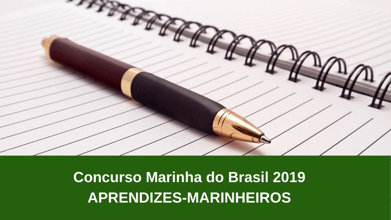 Concurso Marinha Do Brasil 2019 APRENDIZES-MARINHEIROS - Dicas Sobre ...